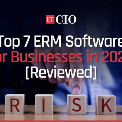 2025's Top 7 Enterprise Risk Management (ERM) Tools for CIOs: A Comprehensive Review - ETCIO - Tech Digital Minds