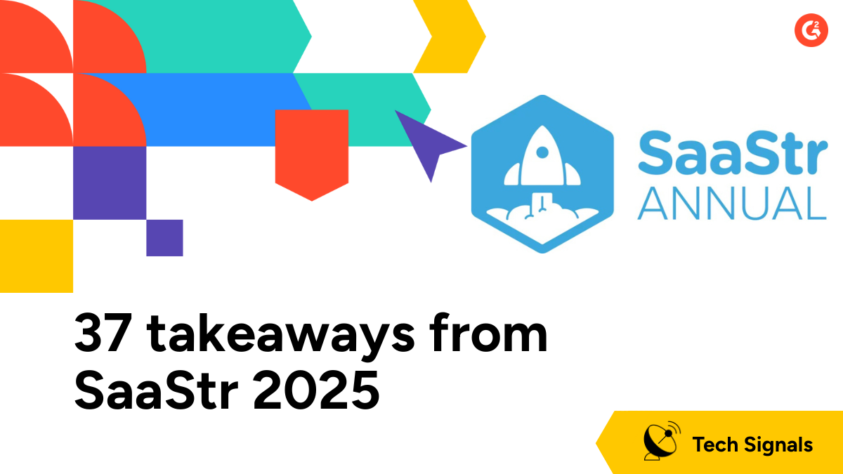 37 Must-See Insights from SaaStr 2025 You Can't Ignore - Tech Digital Minds
