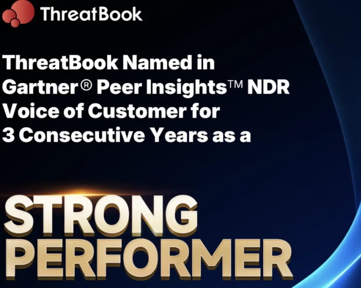 ThreatBook Acknowledged as a Strong Performer for the Third Consecutive Year in the 2025 Gartner® Peer Insights™ Voice of the Customer for Network Detection and Response - Tech Digital Minds