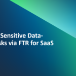 Mitigating Sensitive Data Risks Through Foundational Technical Review (FTR) for SaaS Solutions - Tech Digital Minds
